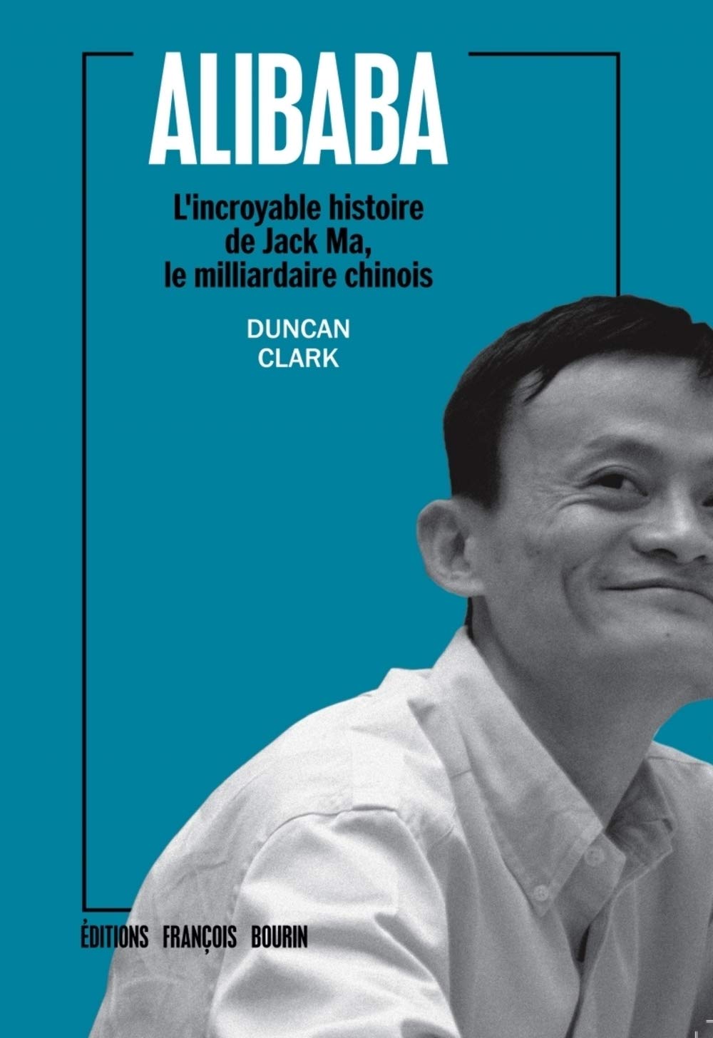 Practical Thoughts for the Old and the Young: L'incroyable histoire de Jack Ma, le milliardaire chinois Social Sciences