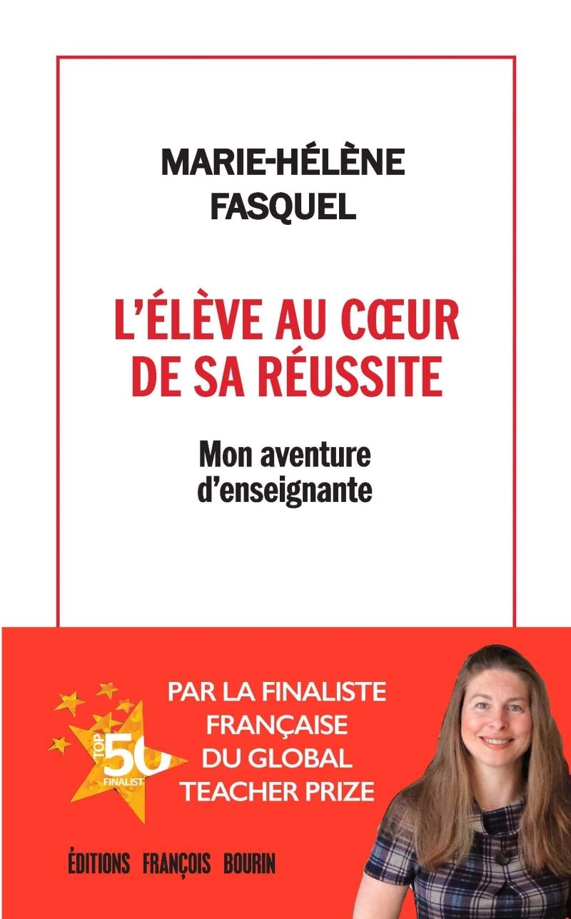 L'élève au cœur de sa réussite - Mon aventure d'enseignante Partnership & Love