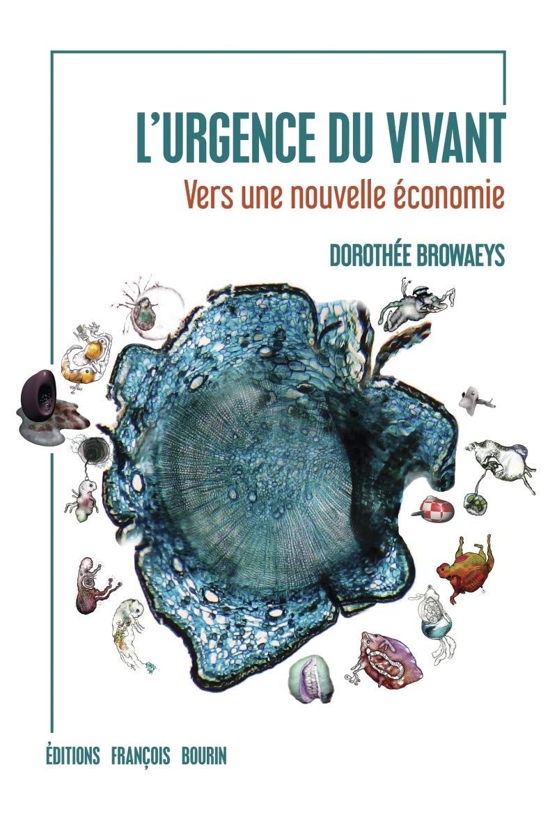 L'urgence du vivant - Vers une nouvelle économie Social Sciences