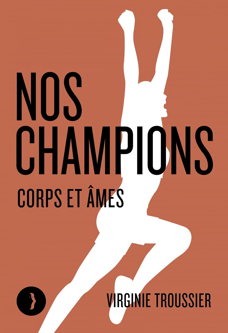 Nos champions: Corps et âmes book