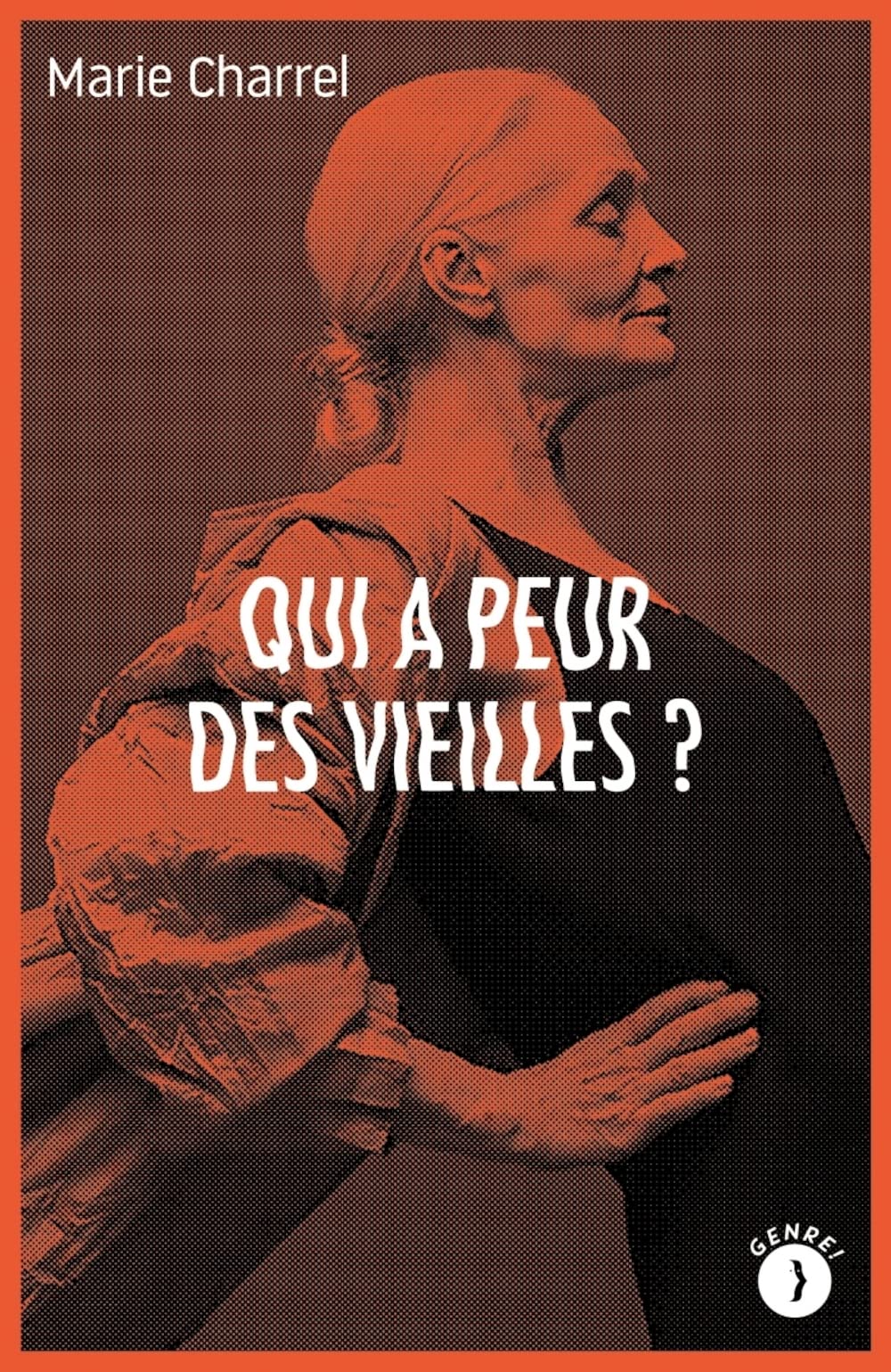 Qui a peur des vieilles ? book