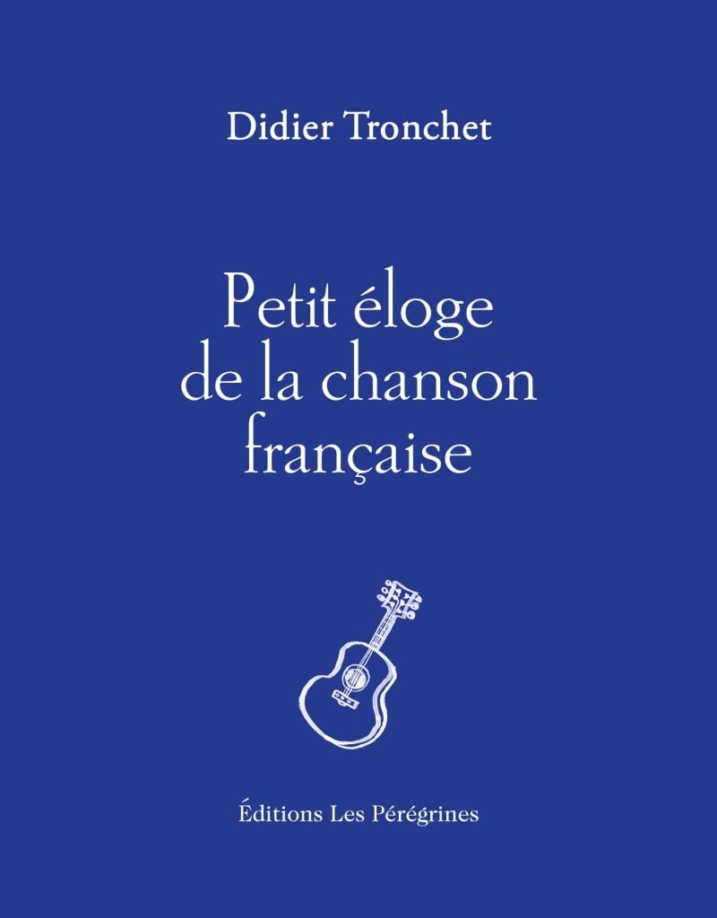 Petit éloge de la chanson française Social Sciences