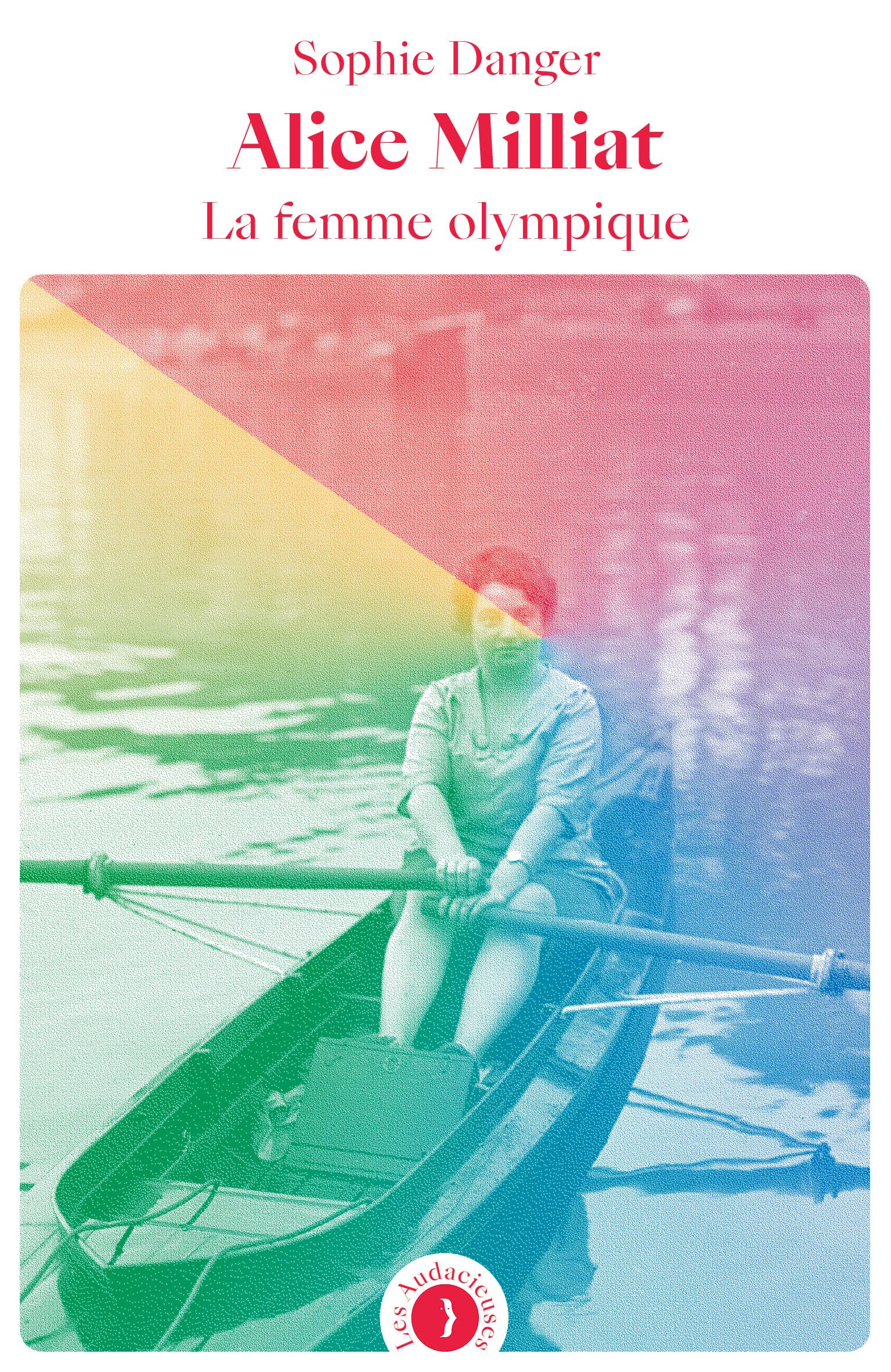 Alice Milliat, la femme olympique book