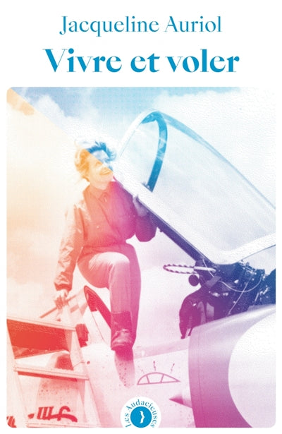 Product Image: Vivre et voler