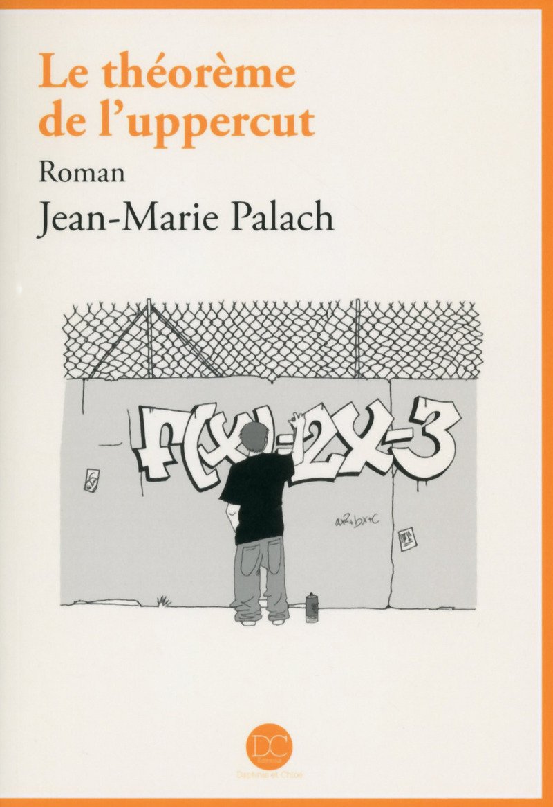 Le théorème de l'uppercut - roman Contemporary literature