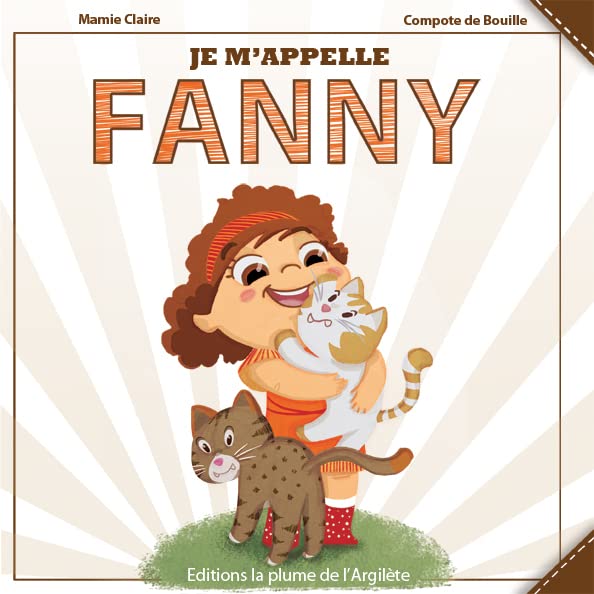 Je m'appelle Fanny Parents & Children