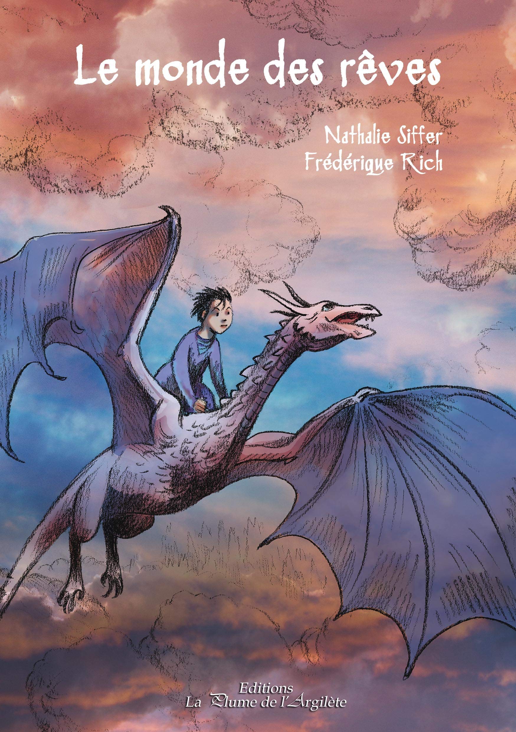 Le monde des rêves book