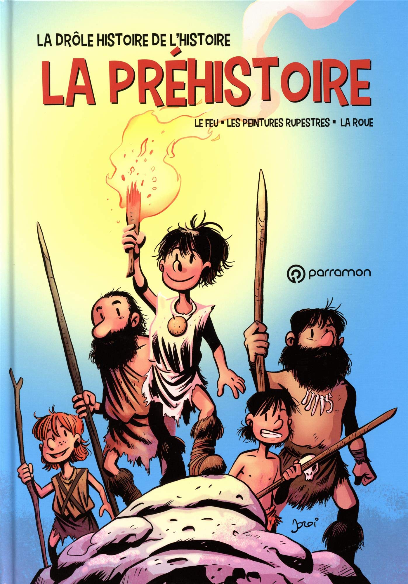 Lhistoire de lhistoire : La Préhistoire book