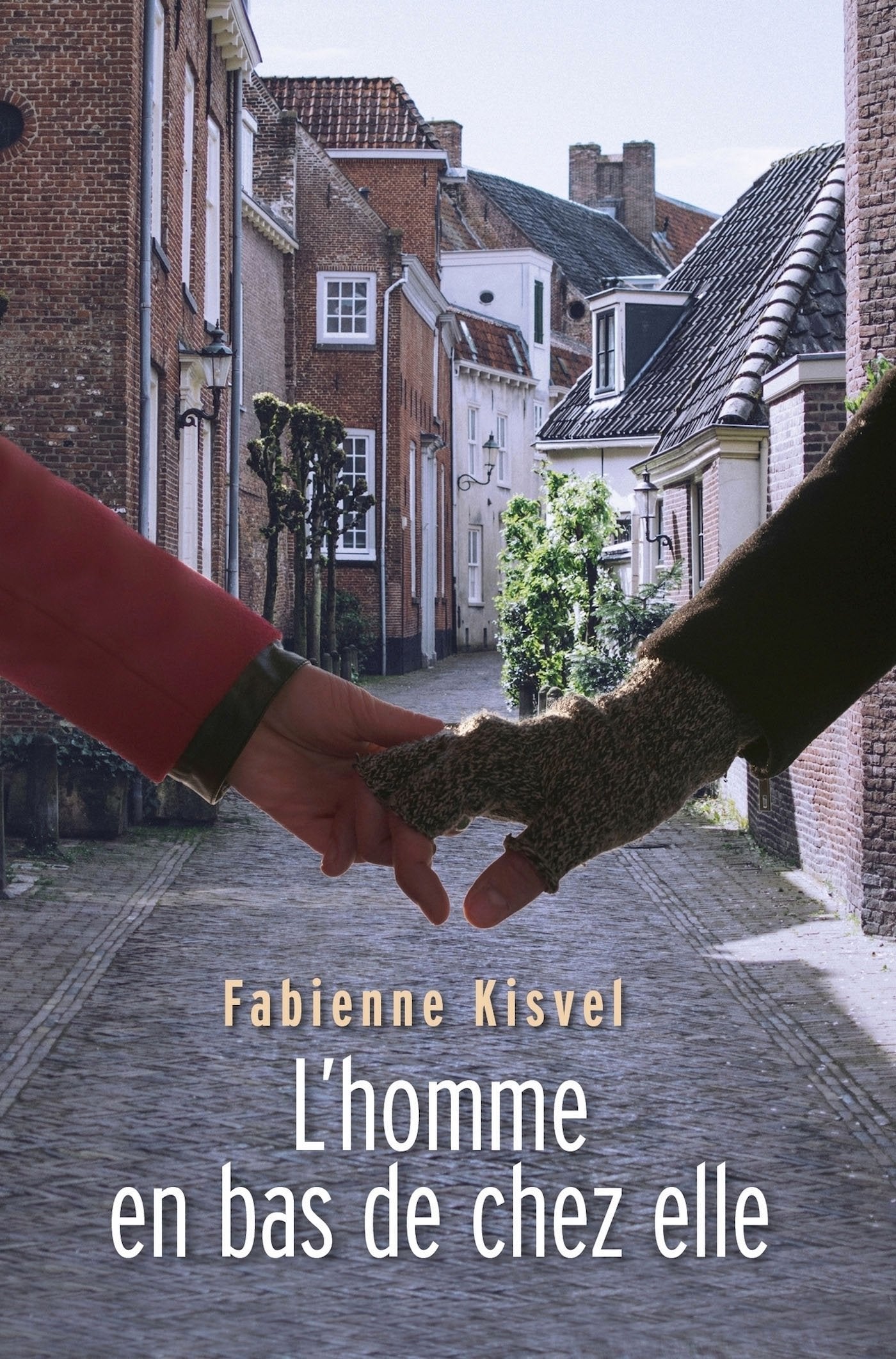 L'homme en bas de chez elle Books