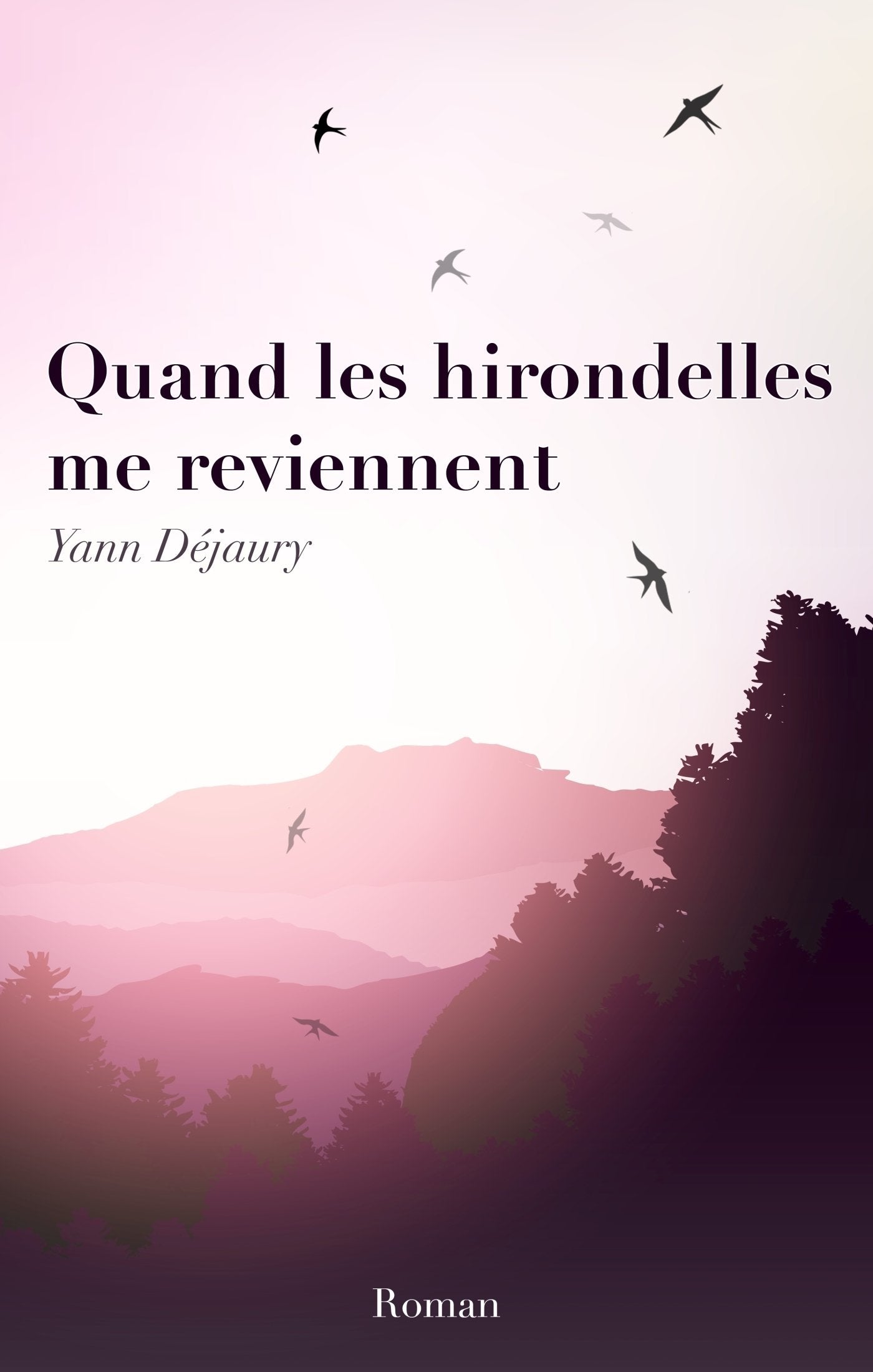 Quand les hirondelles me reviennent Books