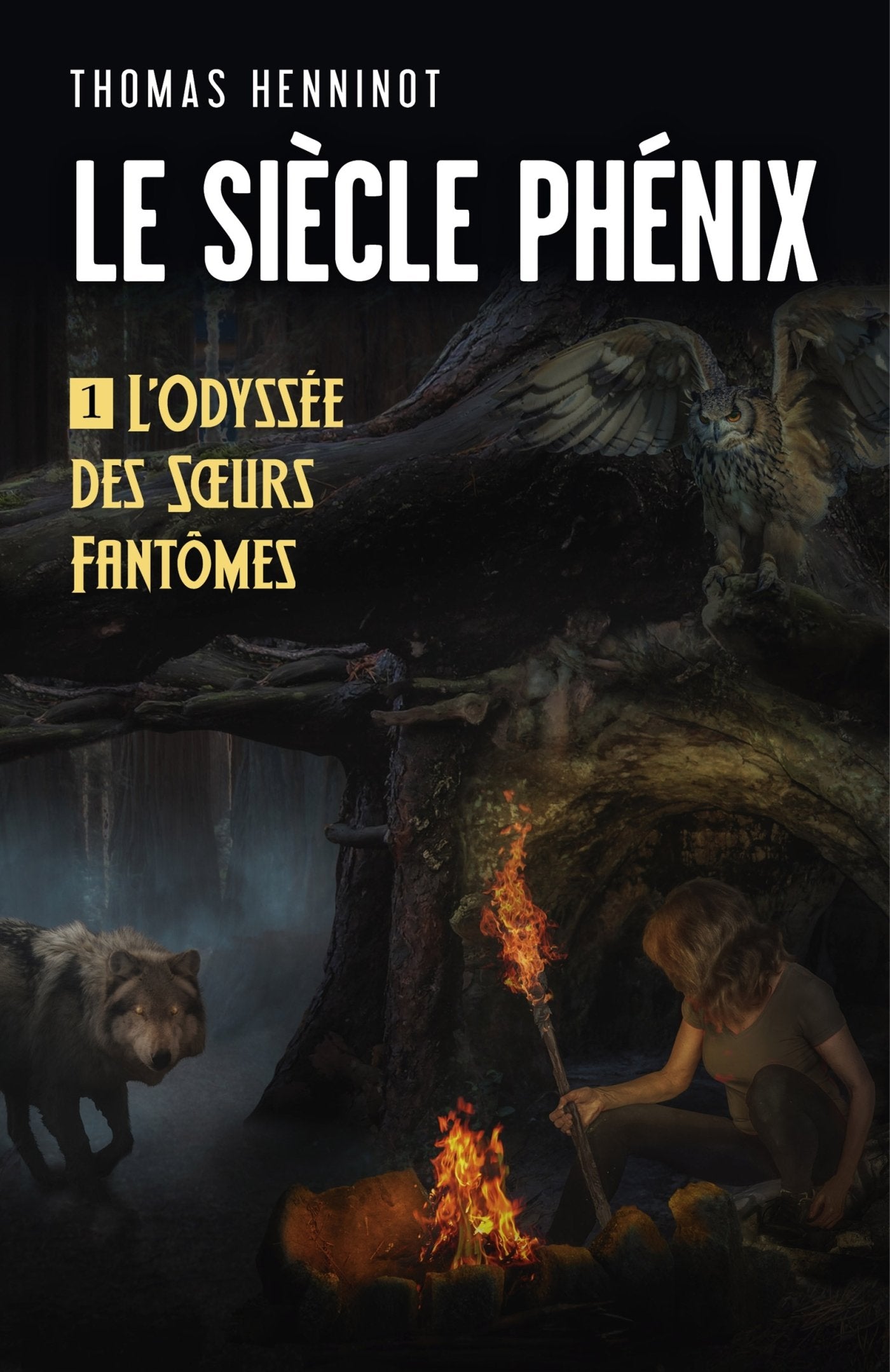 Le Siècle Phénix: Tome 1: L'Odyssée des Soeurs Fantômes Books
