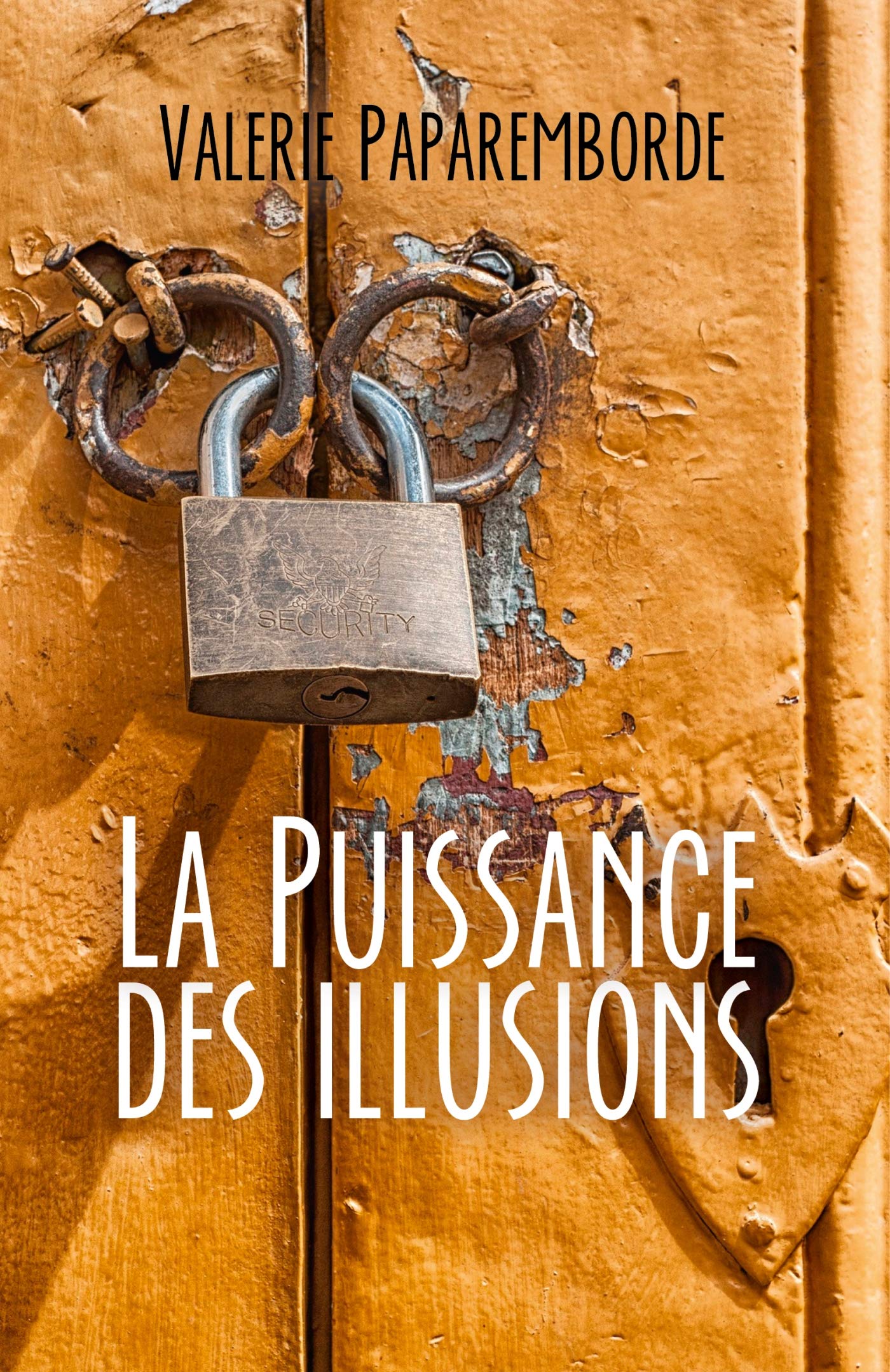La puissance des illusions Historical Fiction