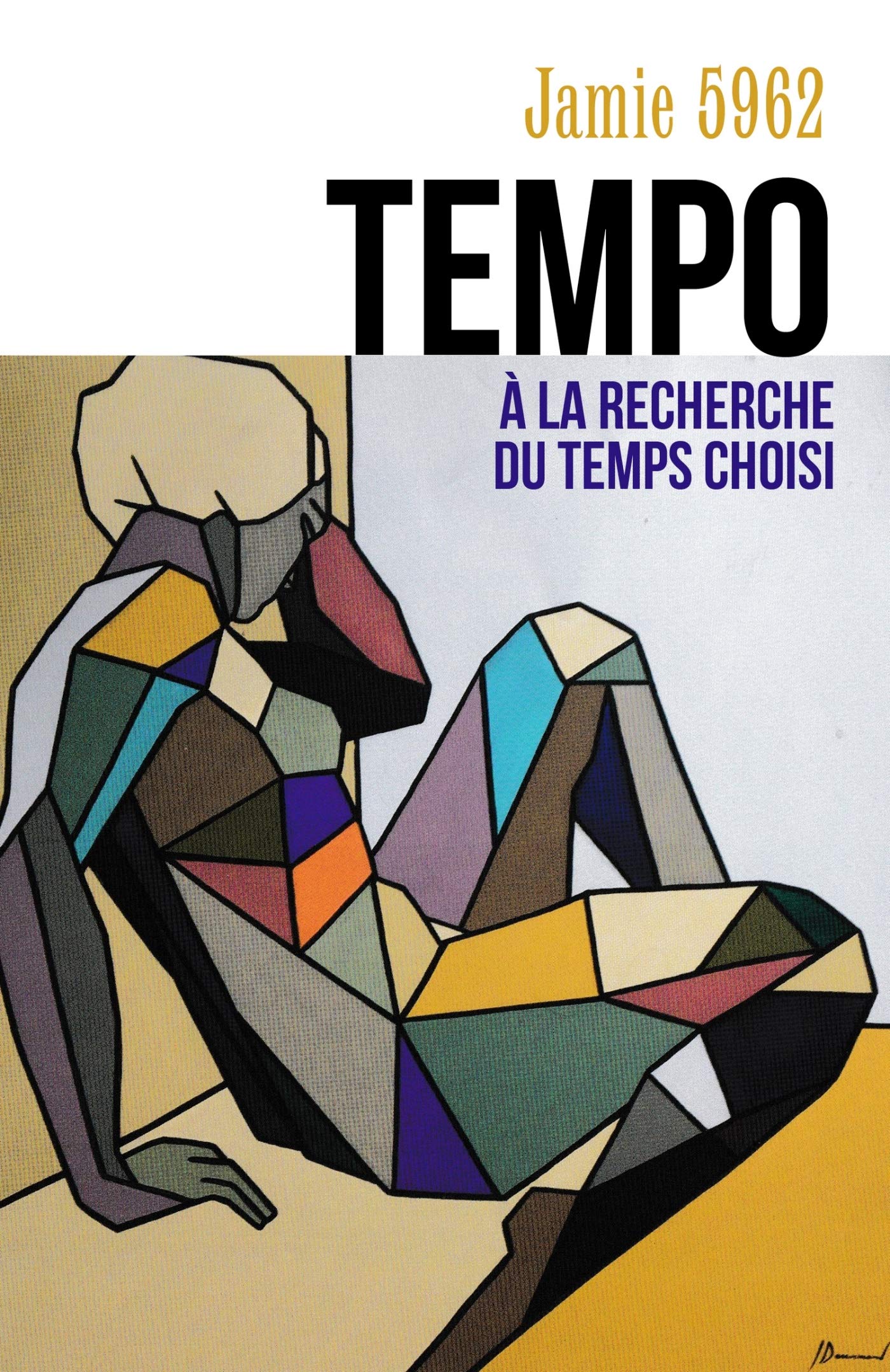Tempo: À la recherche du temps choisi book
