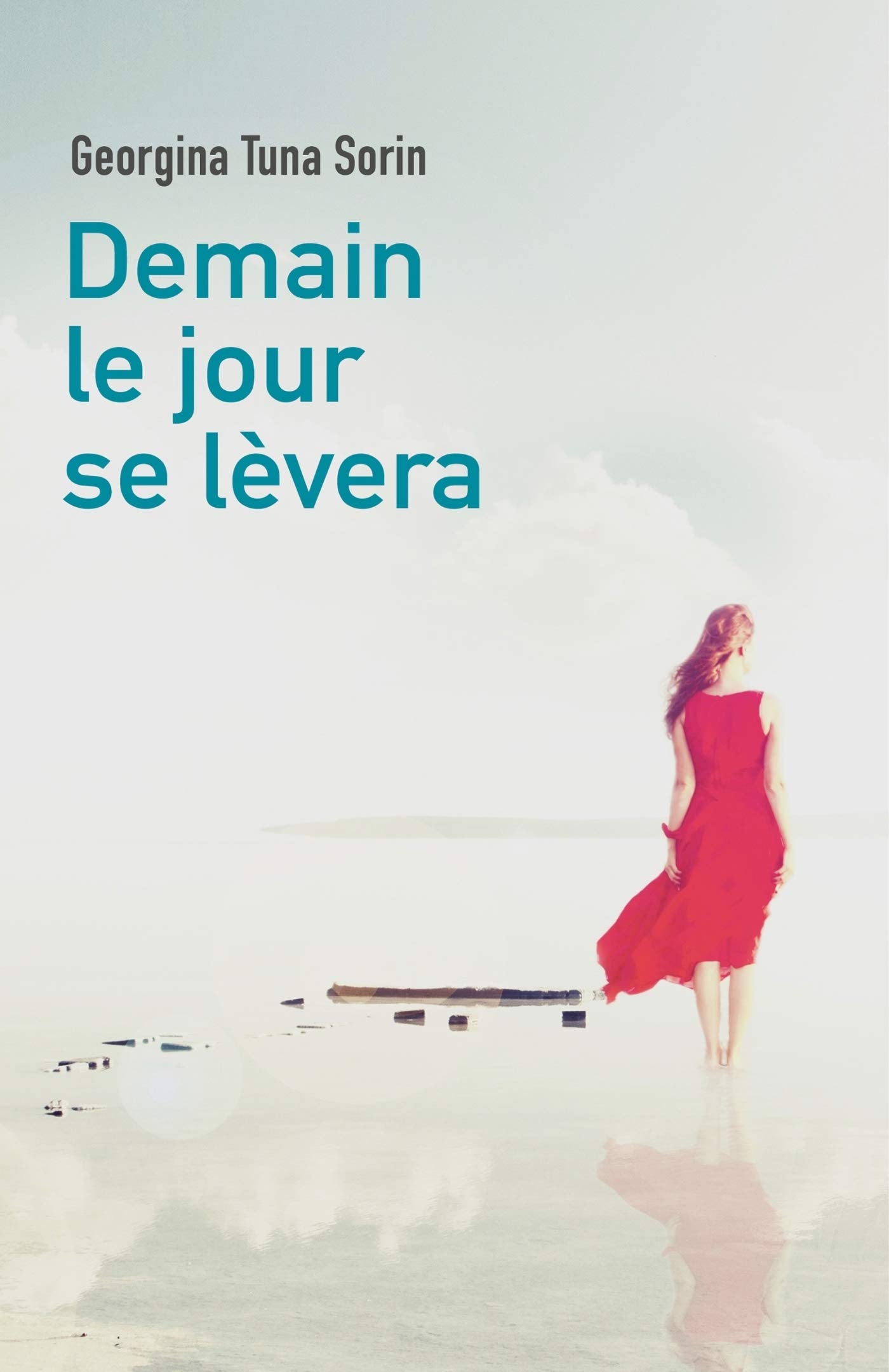 Demain le jour se lèvera Novels & Short Stories