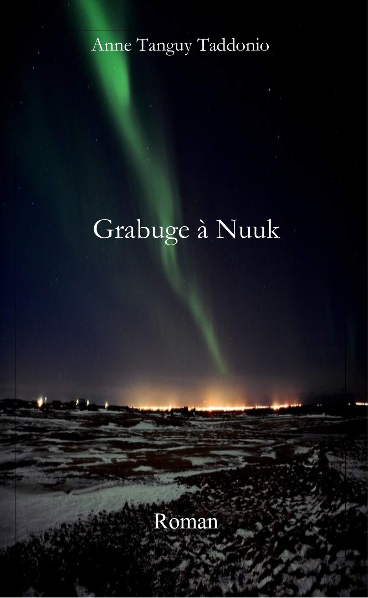 Grabuge à Nuuk book