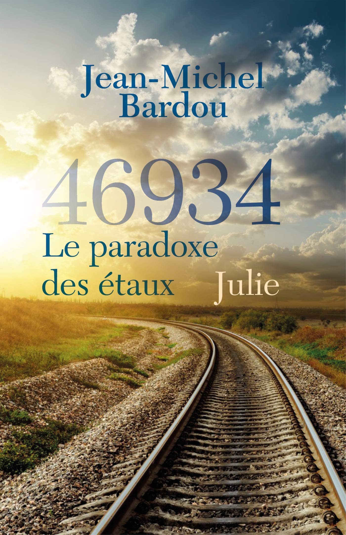 46934 le paradoxe des étaux - Tome 2: Julie Contemporary literature