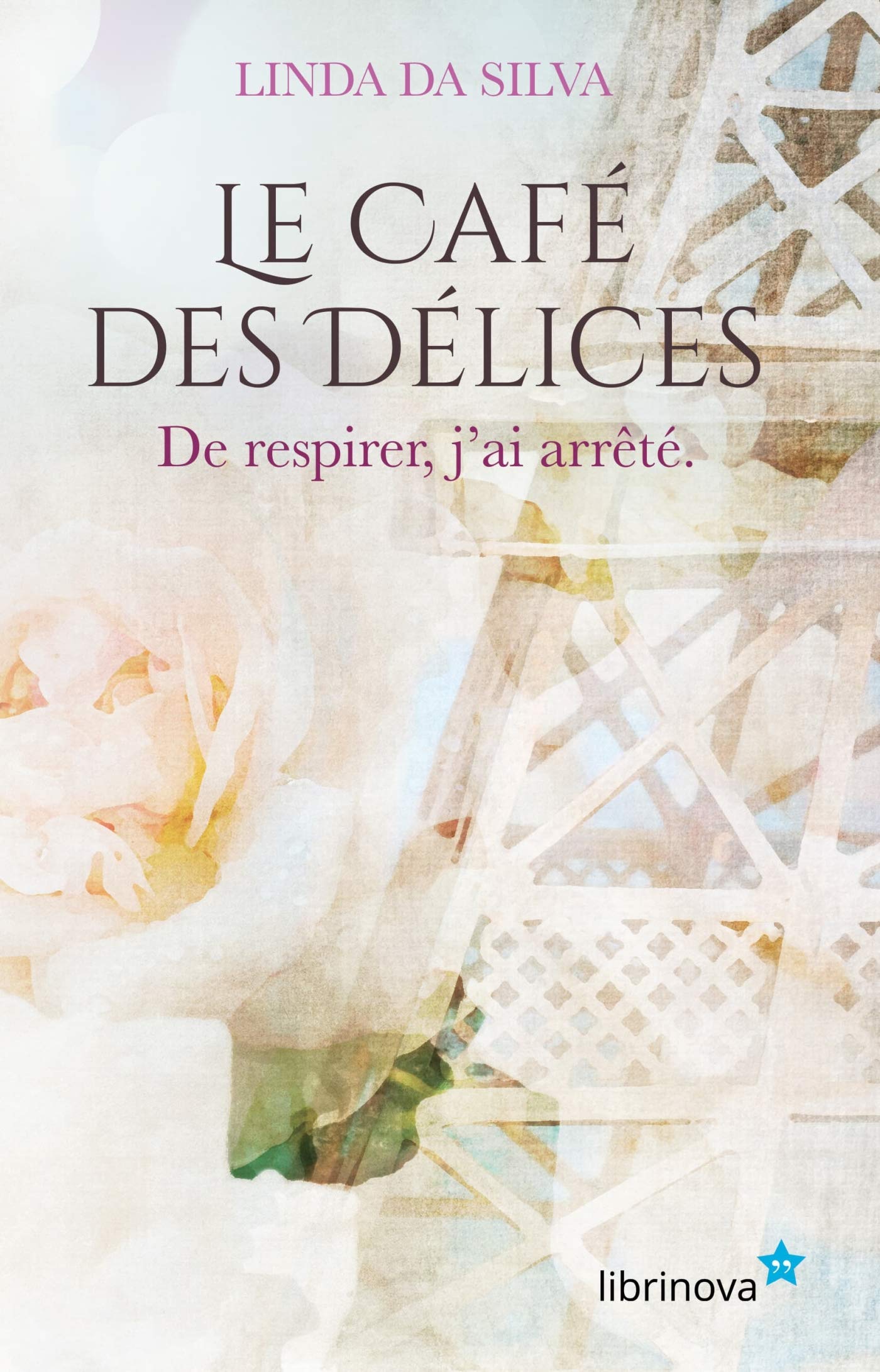 Le Café des Délices - Tome 2: De respirer, j'ai arrêté. Contemporary literature