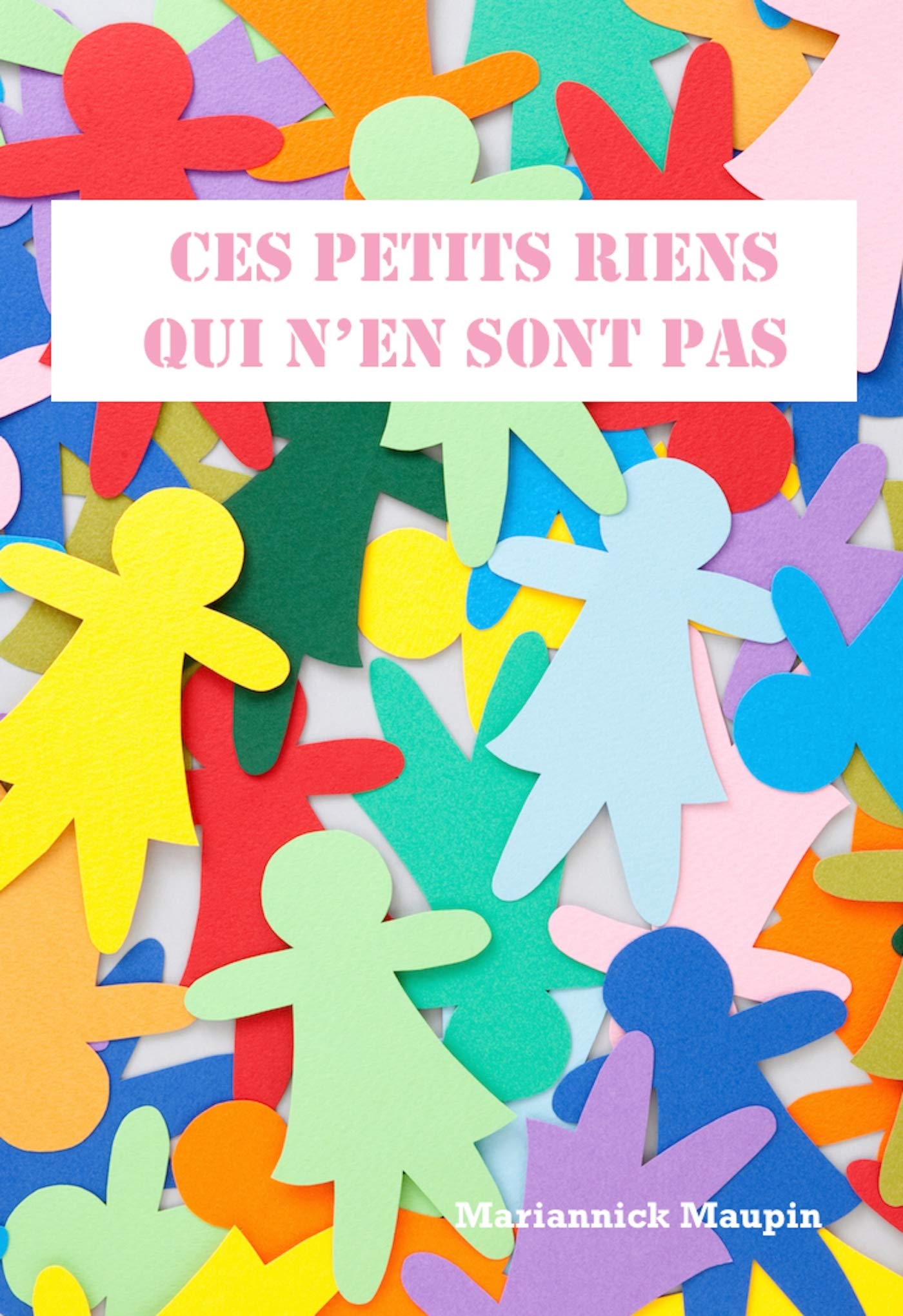Ces petits riens qui n'en sont pas book