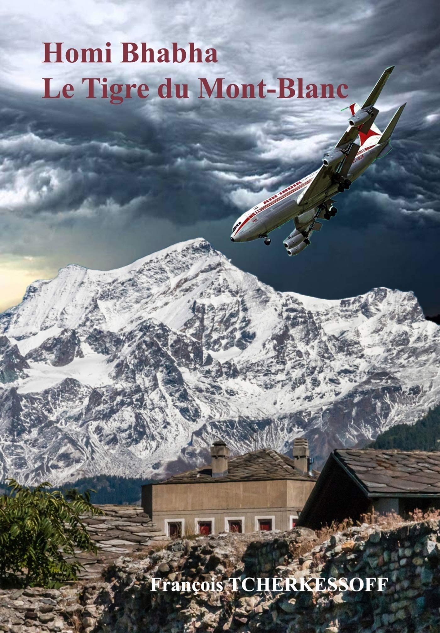 Homi bhabha le tigre du mont-blanc book