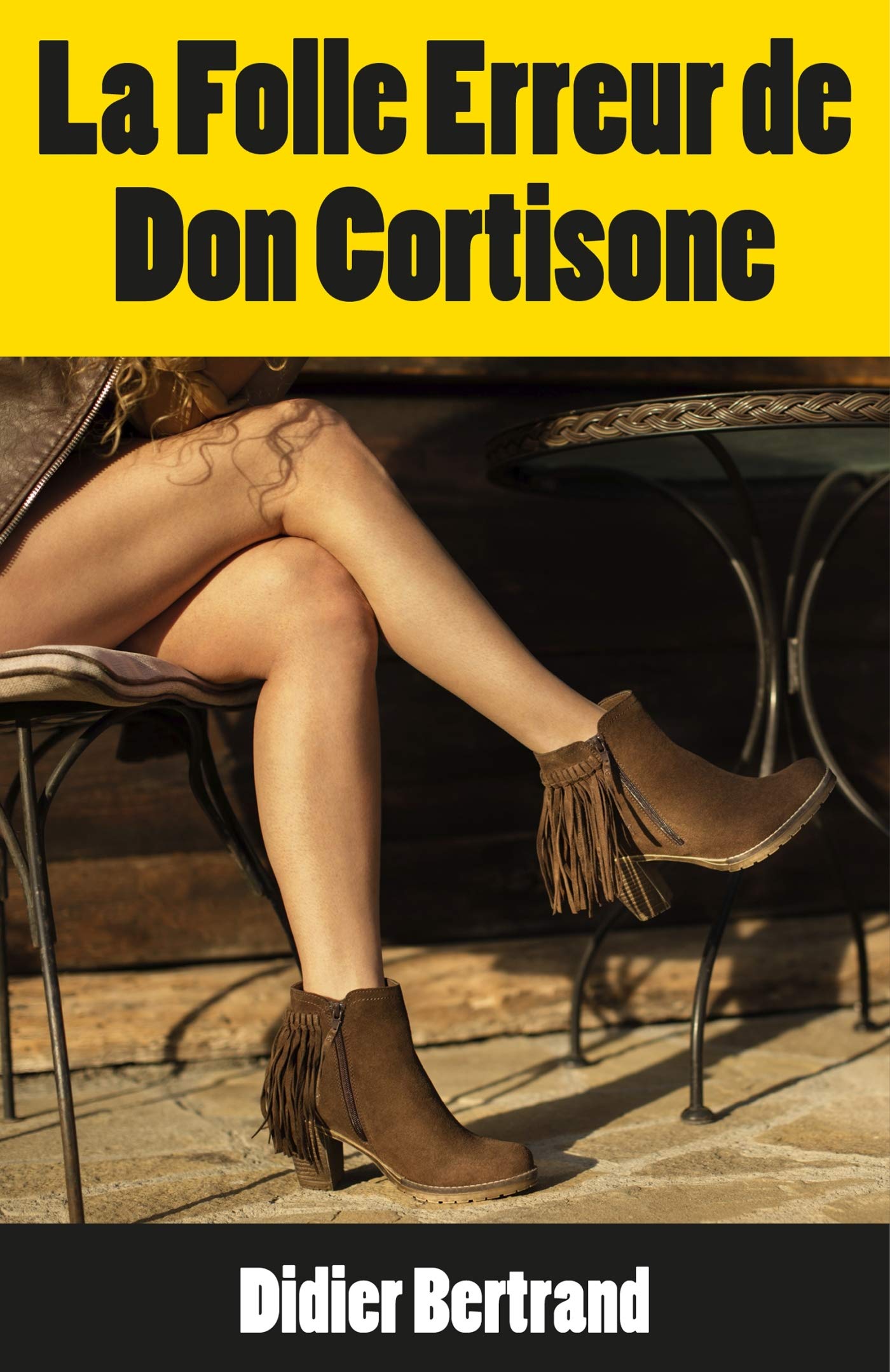 La folle erreur de don cortisone book