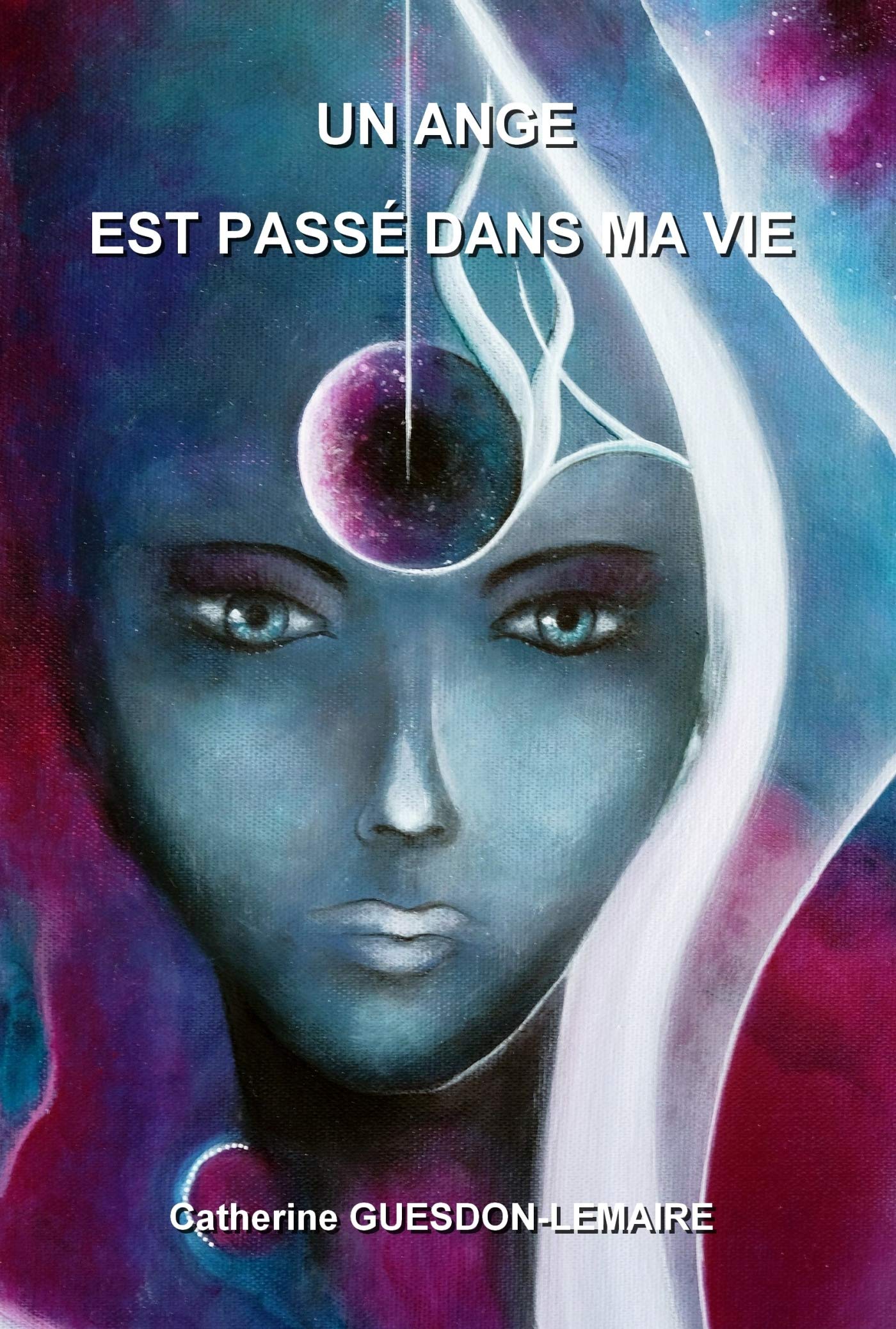 Un ange est passe dans ma vie book