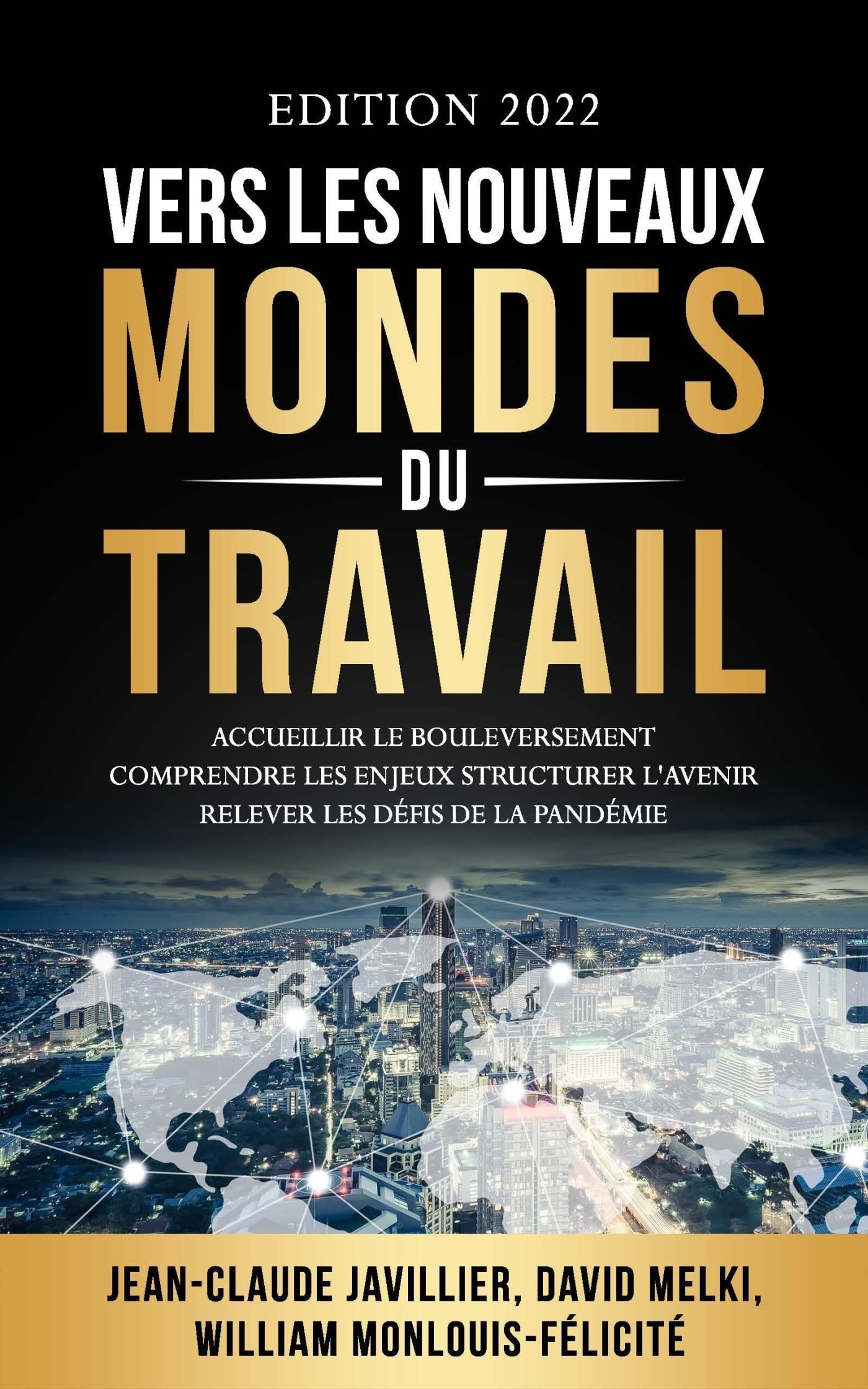 Vers les nouveaux mondes du travail book