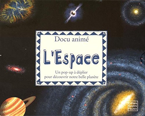 L'espace: Un pop-up à déplier pour découvrir notre belle planète Natural Sciences