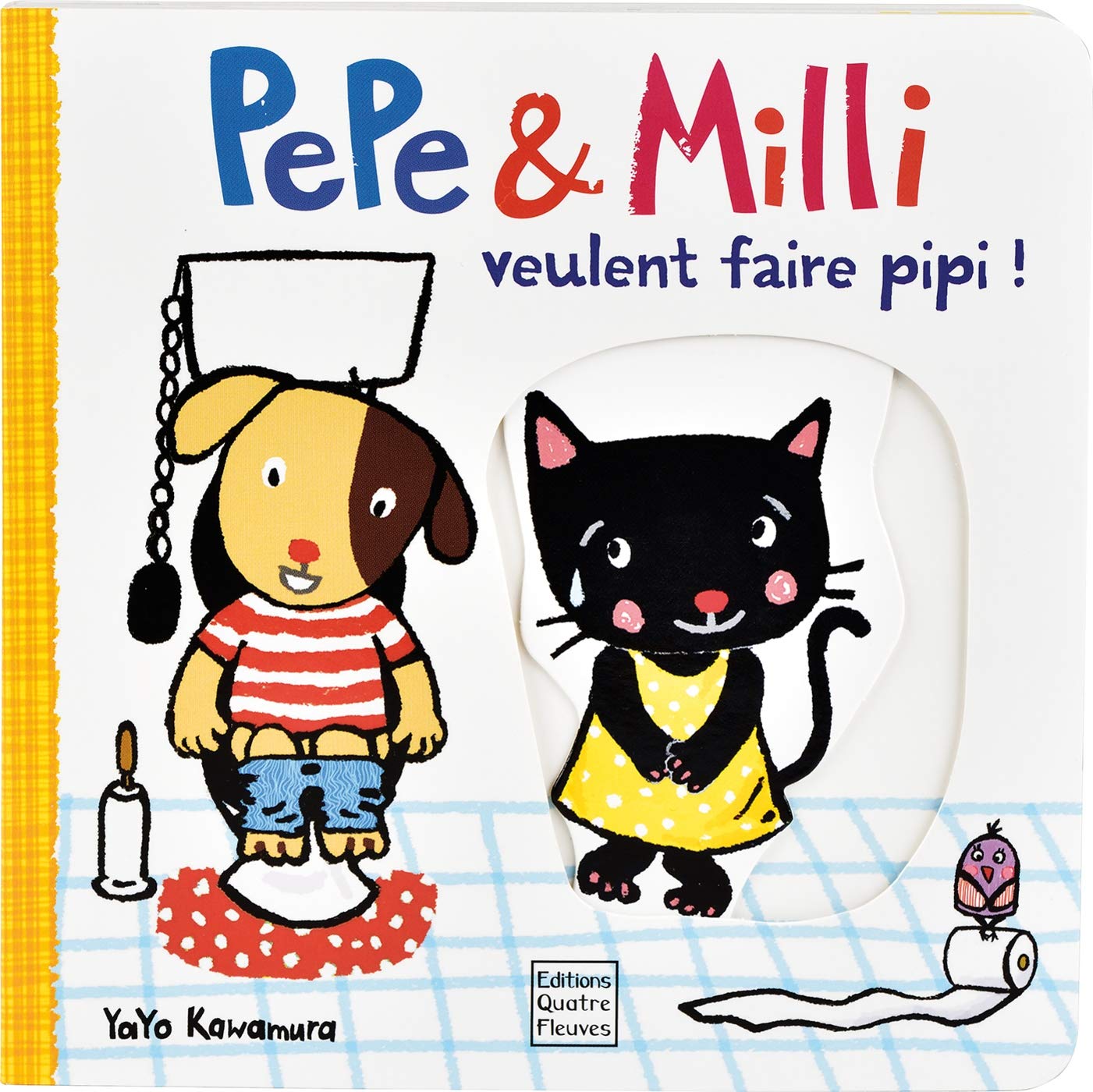 Pepe & Milli veulent faire pipi ! book