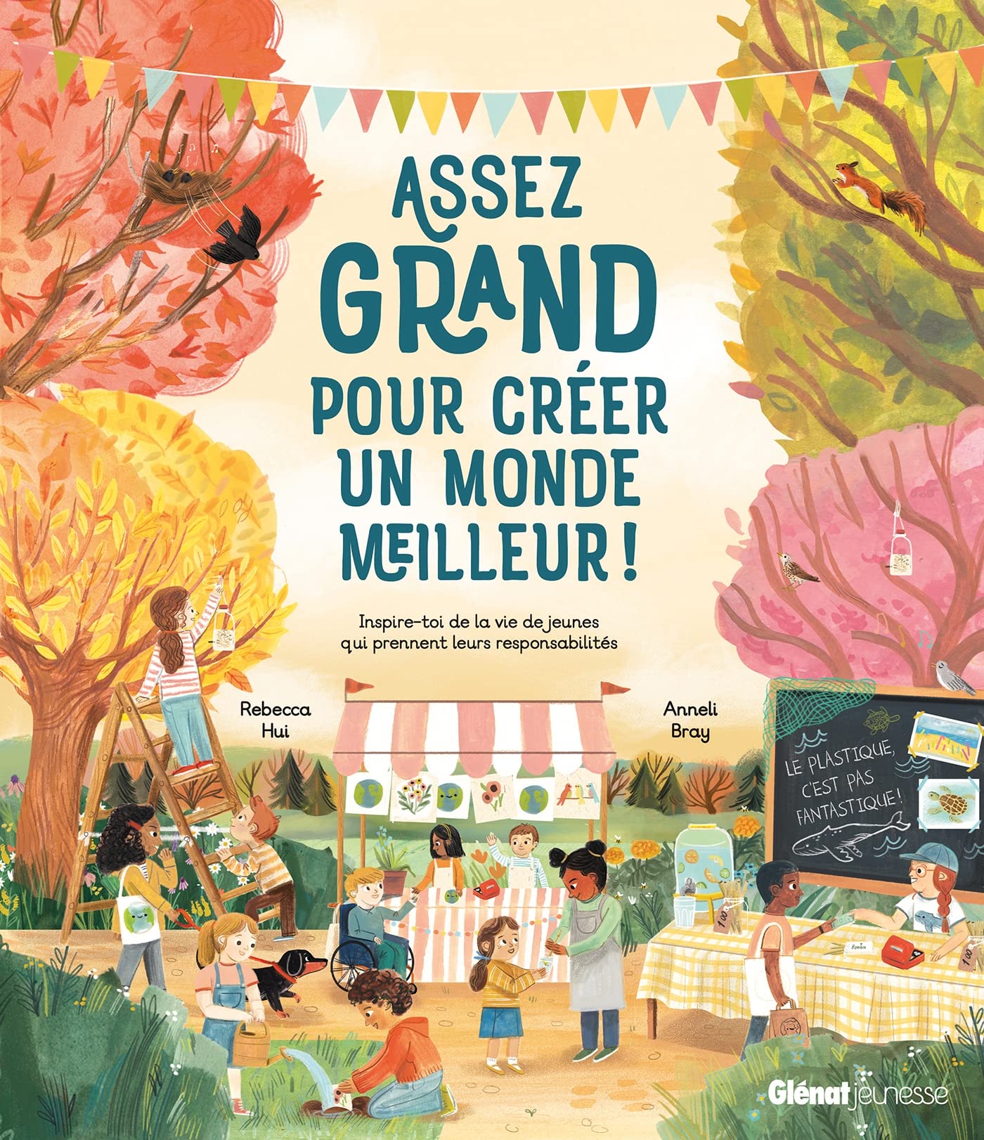 Assez grand pour créer un monde meilleur ! book