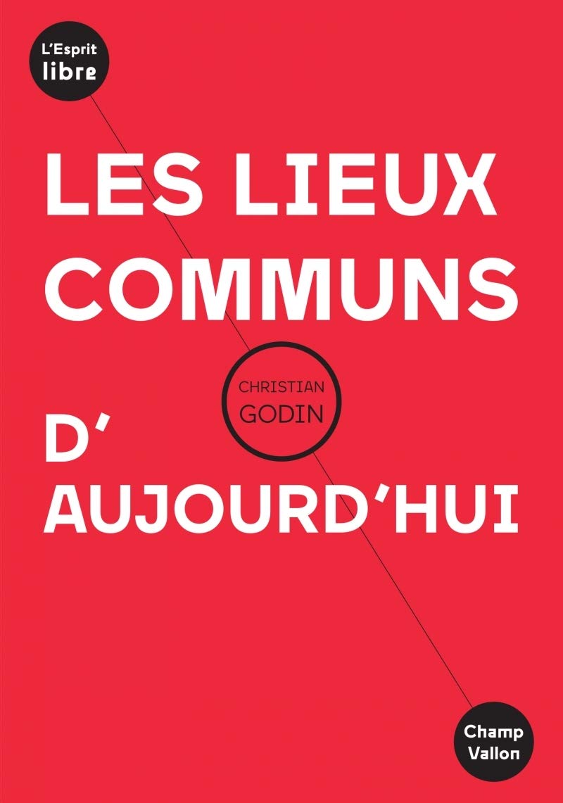 LES LIEUX COMMUNS D'AUJOURD'HUI Philosophy