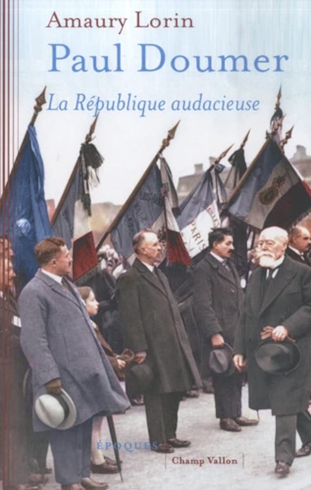 Paul Doumer: La République audacieuse book
