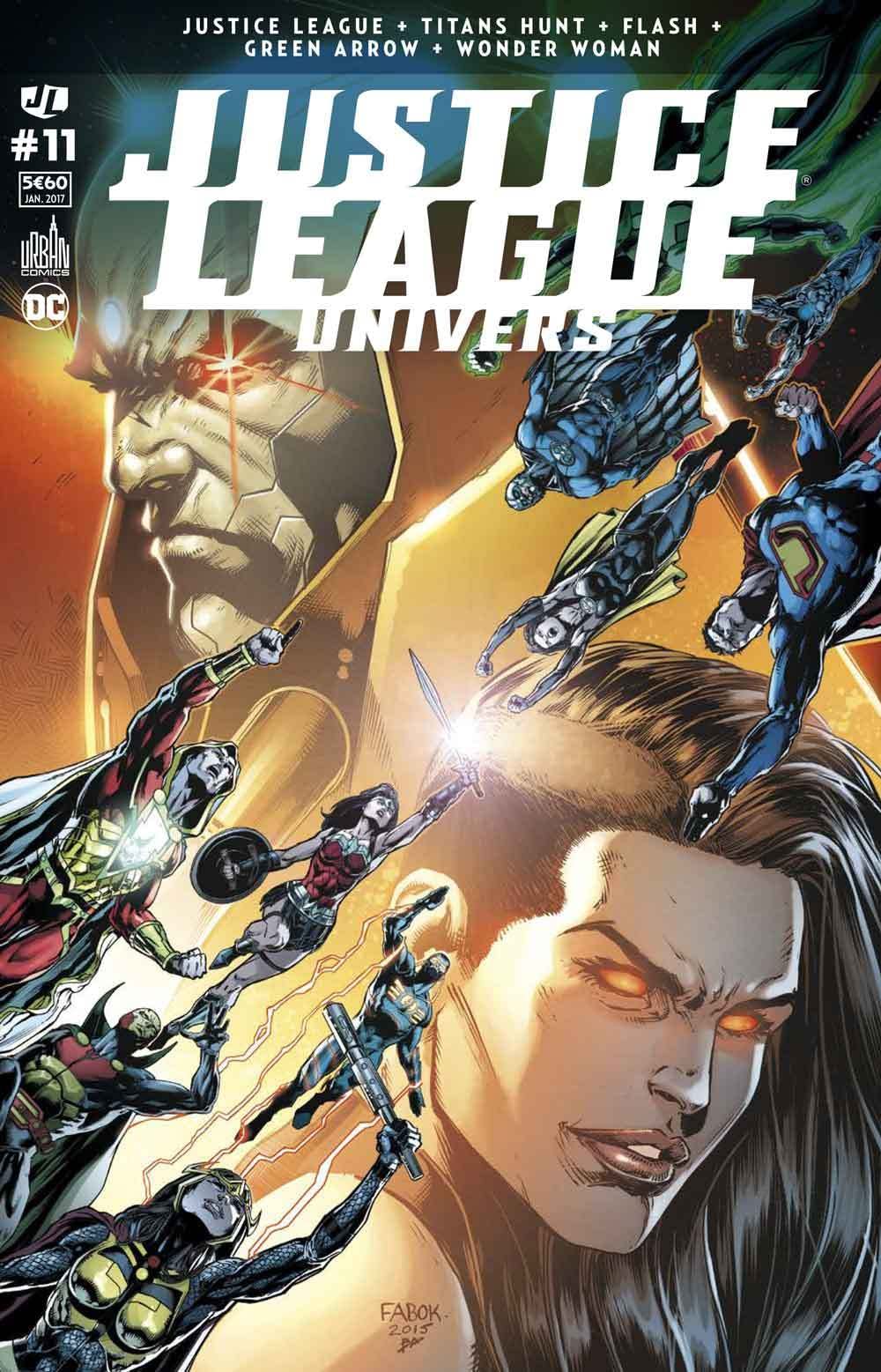 Justice League Univers 11 La guerre de Darkseid continue ! Books