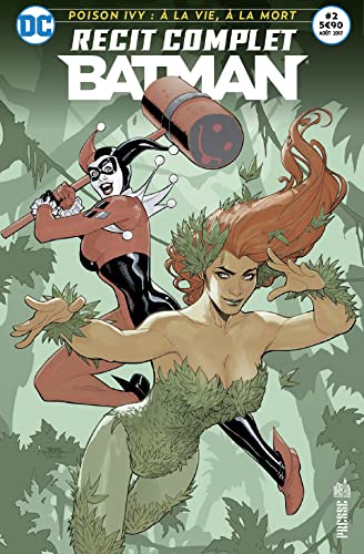 Batman 02 poison ivy : a la vie a la mort. Manga