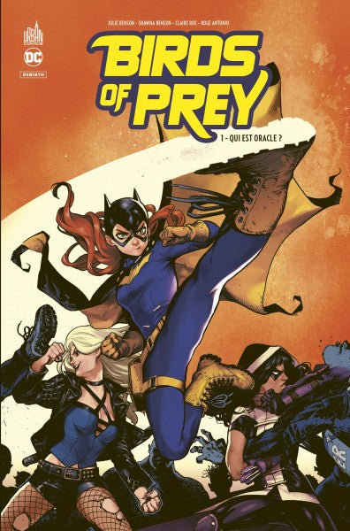Birds of prey rebirth. Vol. 1. Qui est oracle ? Manga