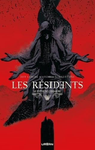 Le Mythe de l'Ossuaire - Les Résidents book