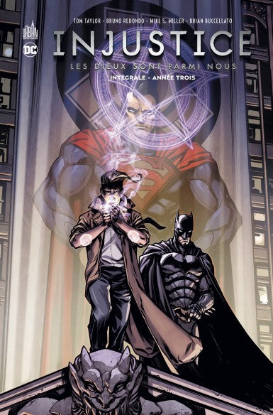 Injustice : les dieux sont parmi nous : intégrale. Vol. 3. Année trois book