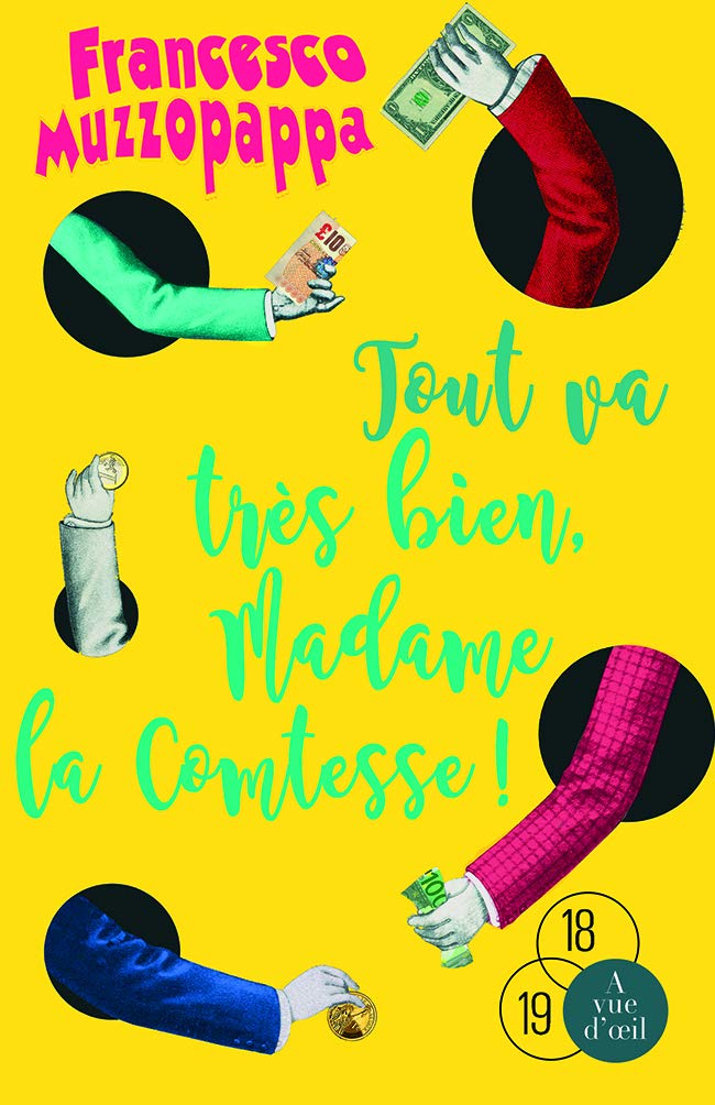 Tout va très bien, Madame la comtesse ! book