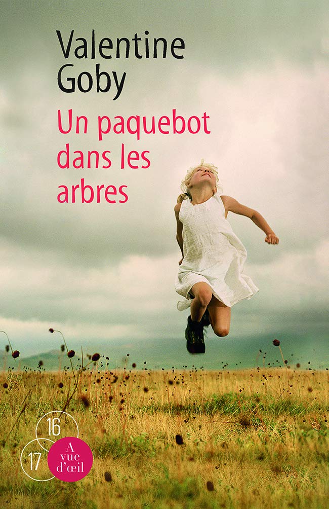UN PAQUEBOT DANS LES ARBRES Contemporary literature