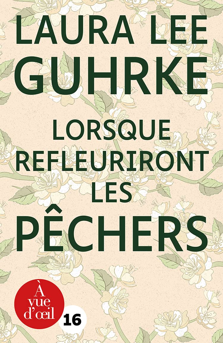 Lorsque refleuriront les pêchers book