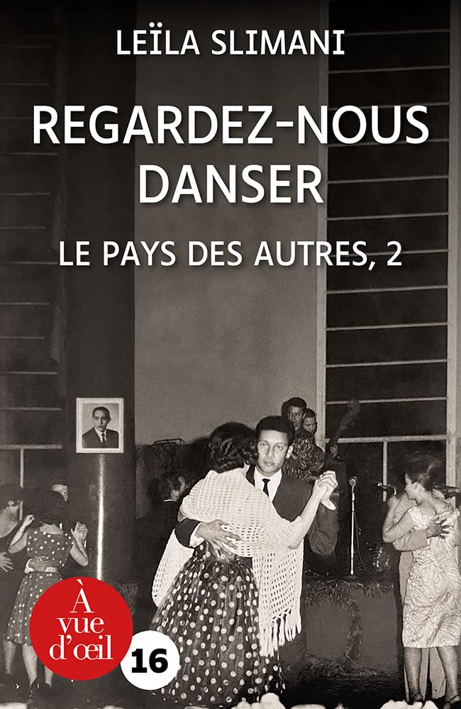 Regardez-nous danser – Le Pays des autres, 2 book