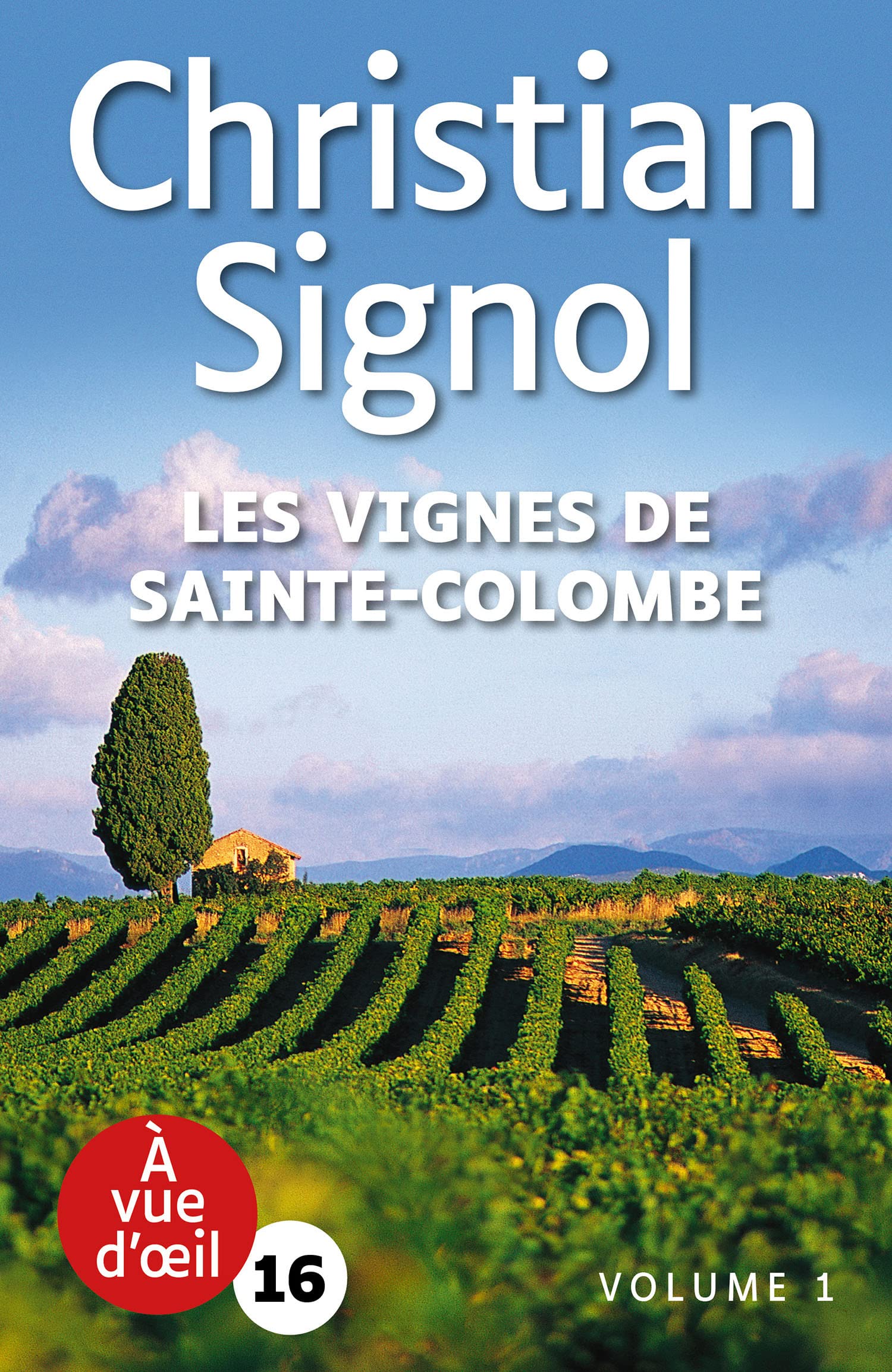 Les Vignes de Sainte-Colombe (2 volumes) book