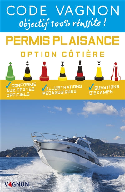 Product Image: Code Vagnon : permis plaisance, option côtière : conforme aux textes officiels