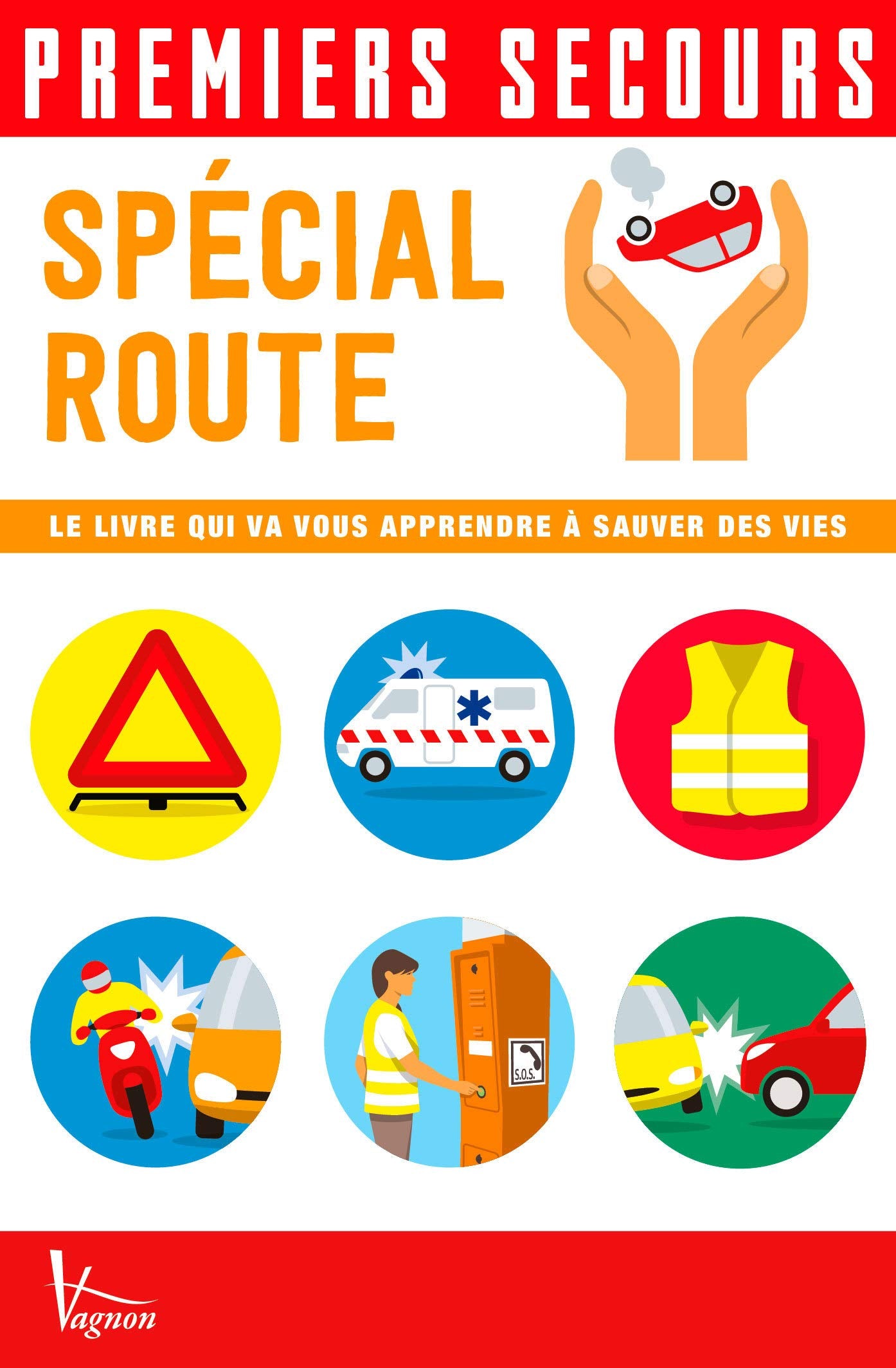 Premiers secours special route: Spécial route Parents & Children