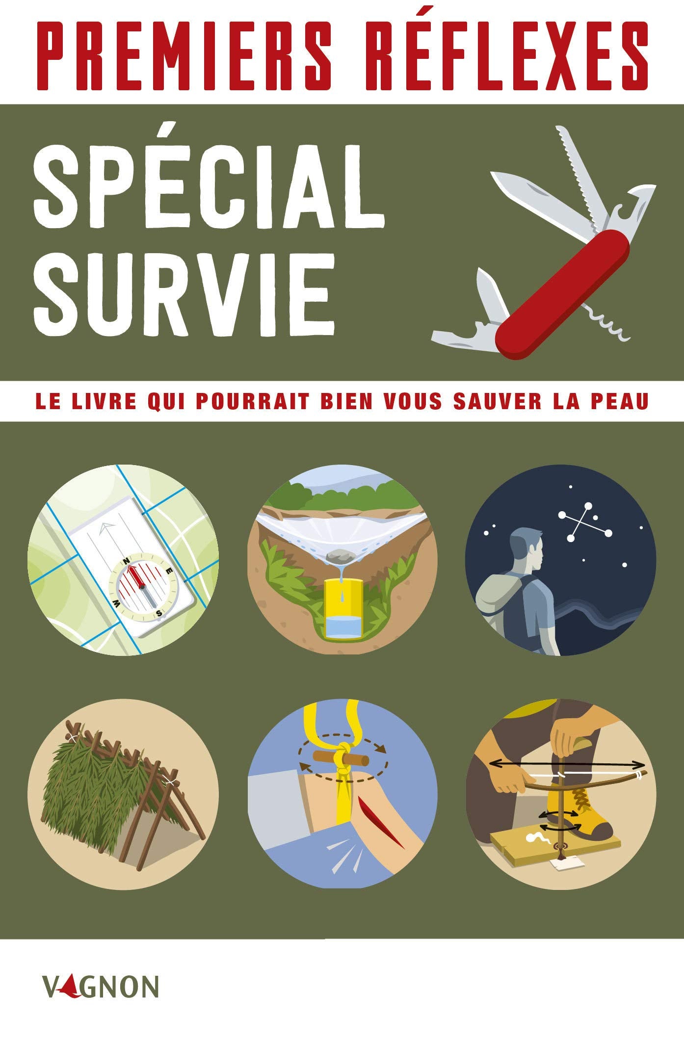 Premiers réflexes spécial survie: Spécial survie Books