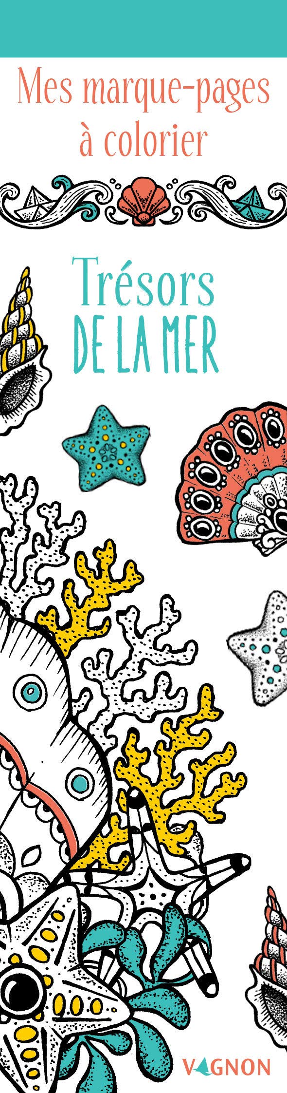 Mes marque-pages à colorier : Trésors de la mer book