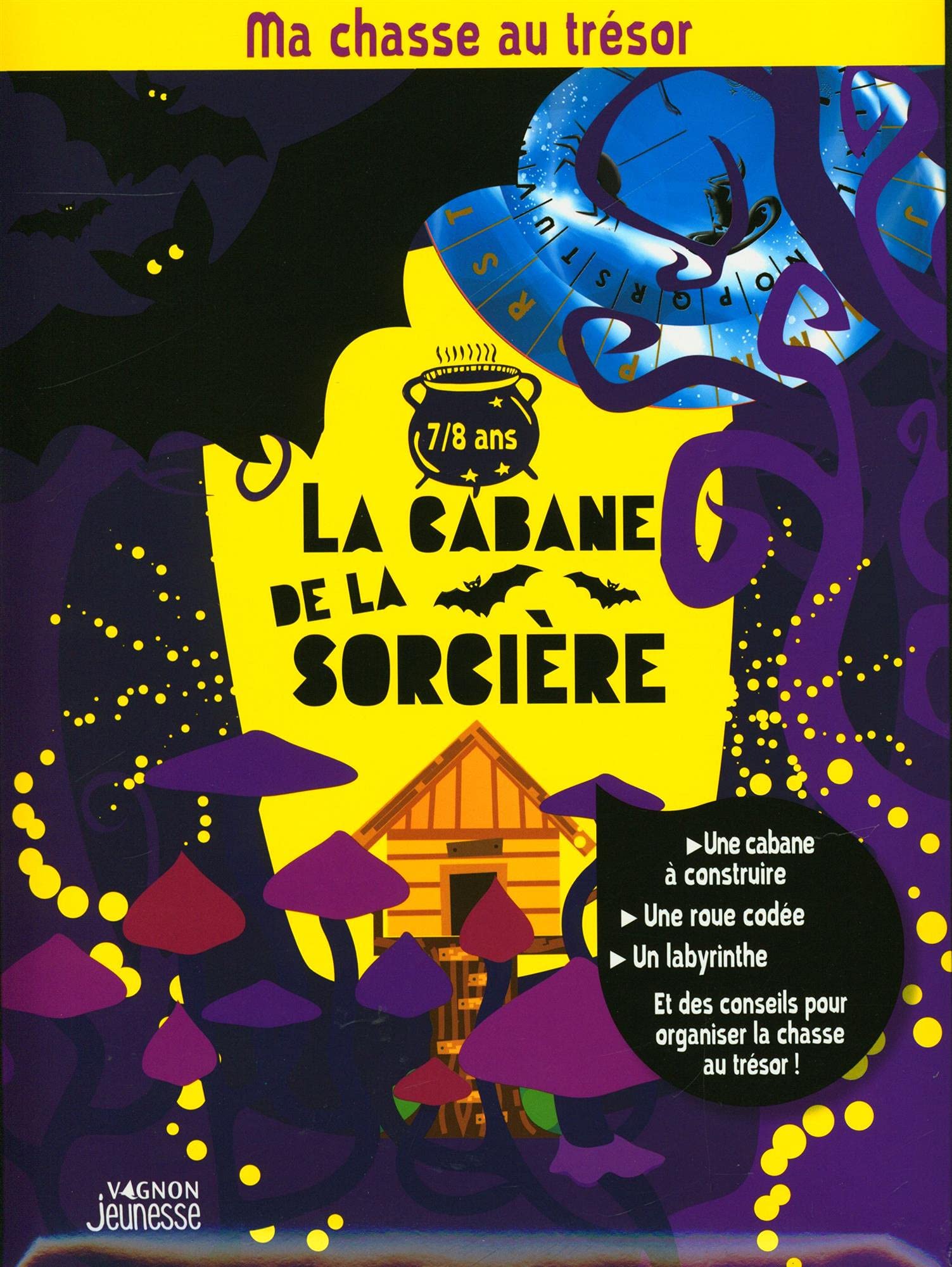 Ma chasse au trésor : la cabane de la sorcière Non-fiction