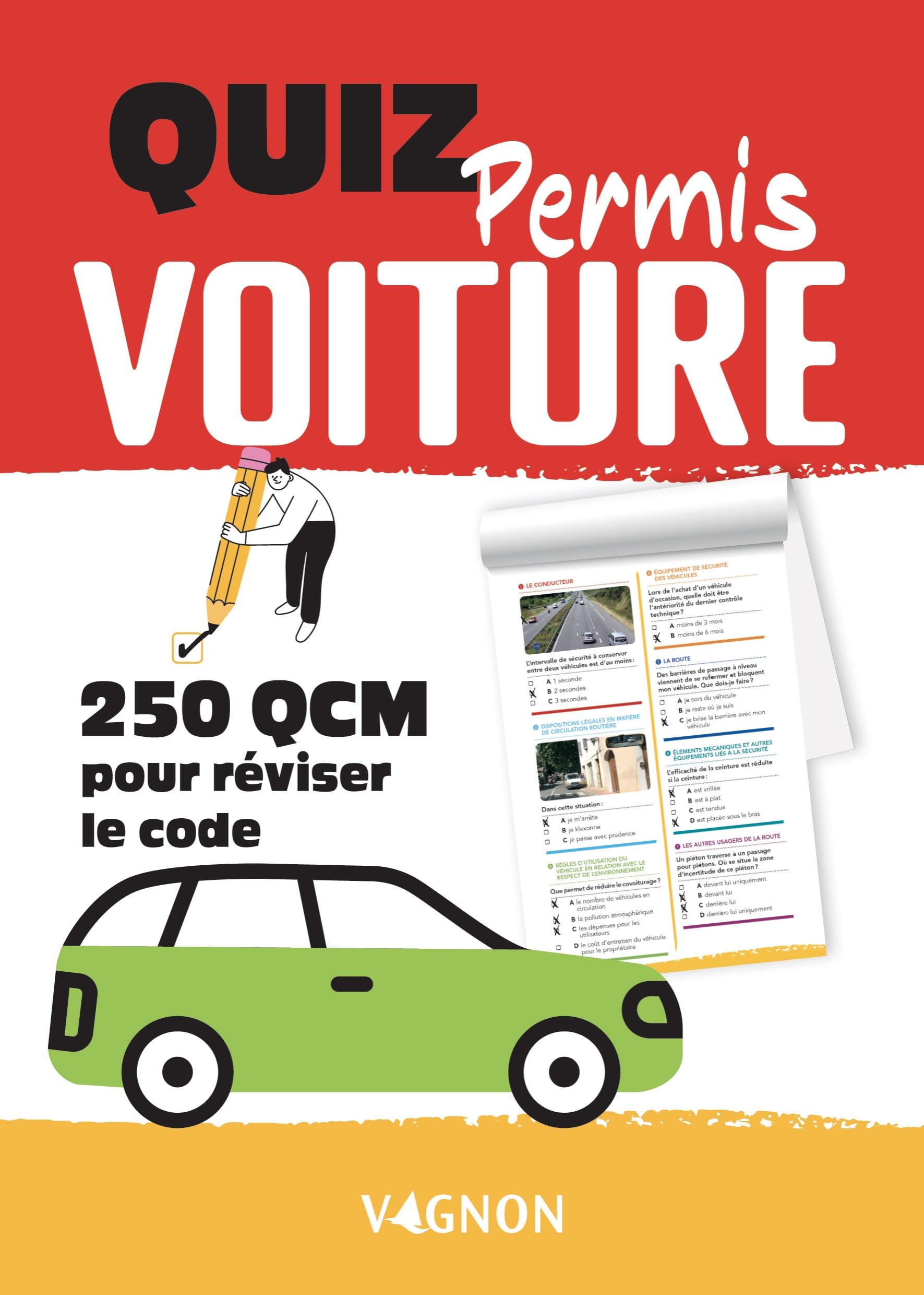 Quiz permis voiture - 250 QCM pour tester vos connaissances book