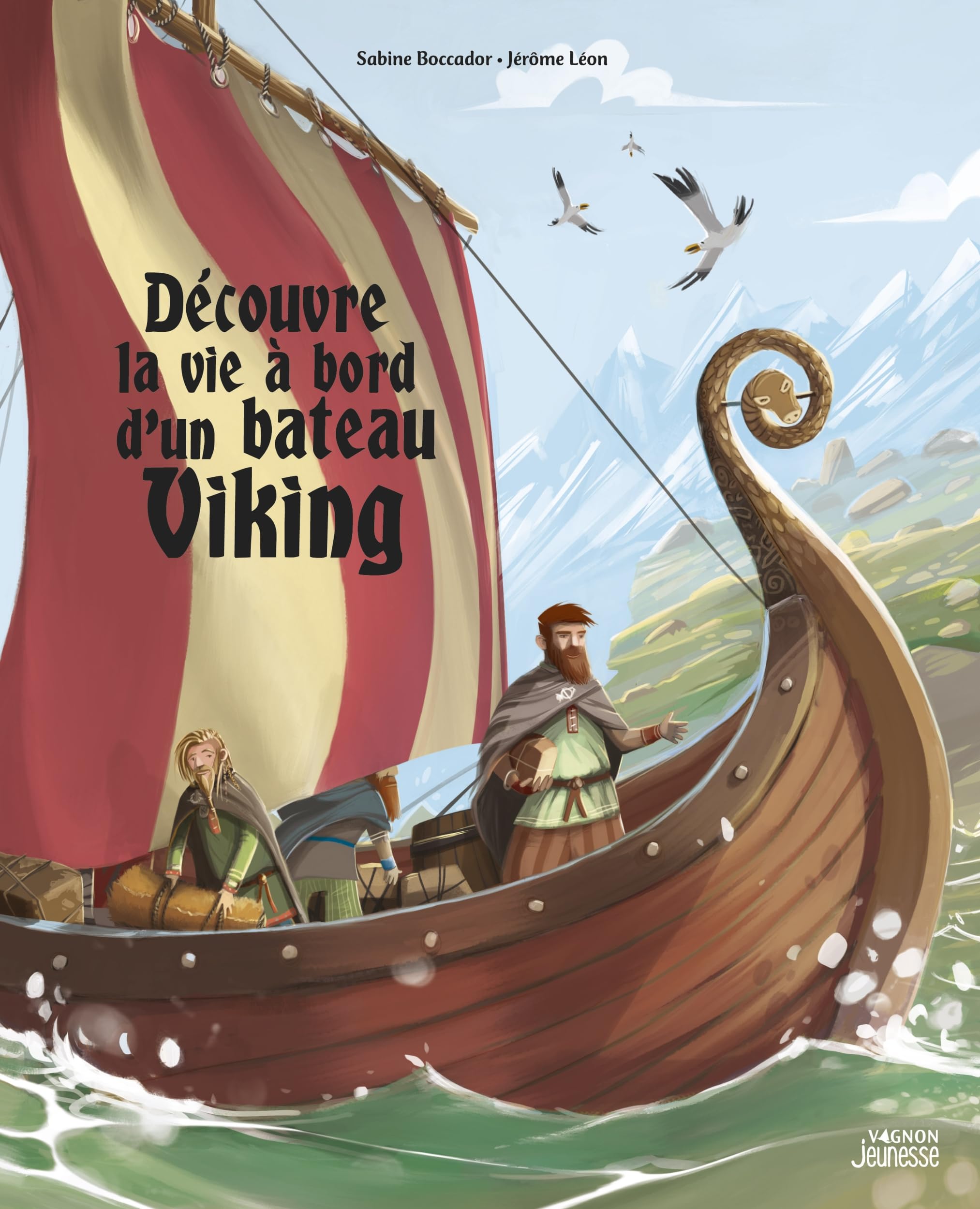 Découvre la vie à bord d'un bateau Viking book