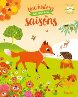 Une histoire qui sent bon les saisons Children's books