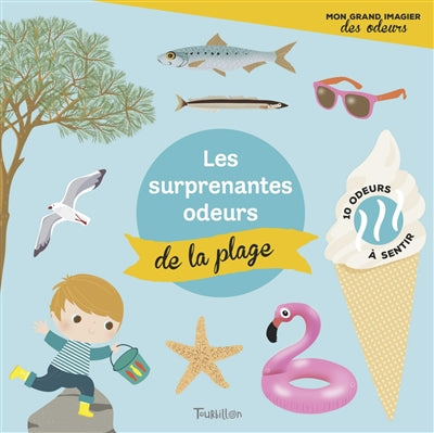 Product Image: Les surprenantes odeurs de la plage